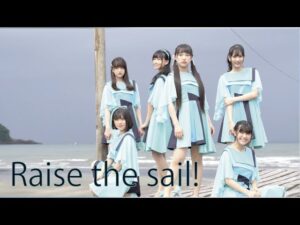 PiXMiX『Raise the sail!』